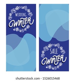 Two vertical banners with lettering Winter Wedding and Winter Sale in a round frame of snowflakes. Blue abstract shapes in background.