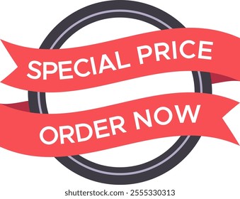 Two vibrant red ribbons featuring special price and order now text elegantly encircle a dark gray circle, highlighting a limited time promotional offer for savvy shoppers