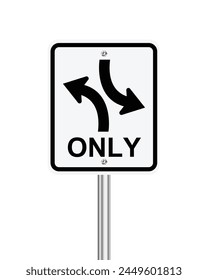 Two way left turn only traffic sign on white background