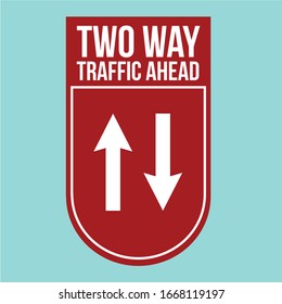 two way traffic ahead  label is a piece of paper,plastic film,cloth,metal or other material affixed to a container or product.
