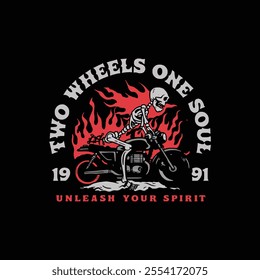 Two wheels one soul typography and skull vector t shirt design.