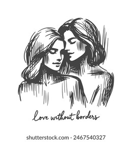 Two women hugging. LGBT and free love concept. inscription love without borders. flat vector illustration on white background