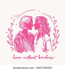 Zwei Frauen umarmen sich. LGBT und freies Liebeskonzept. Inschrift Liebe ohne Grenzen. Flache Vektorillustration auf weißem Hintergrund