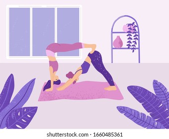 Two young women performing acro yoga exercises in a couple  at home. Adorable girl characters doing yoga at studio. International yoga day. Support, balance, friendship vector concept
