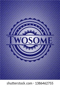 Twosome badge with denim texture. Vector Illustration. Detailed.