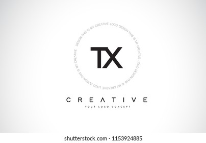 TX T X Logo Design with Black and White Creative Icon Text Letter Vector.