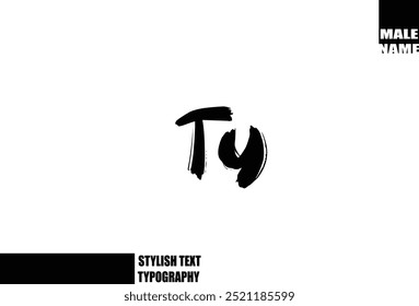 Ty Baby Boy Name In Bold Grunge And Rough Brush Text Typography 