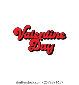 tylized 'Valentine Day' text in bold, red font with a hard long shadow effect. Perfect for celebrating Valentine's Day with a fun, modern look, ideal for promotional and greeting card designs