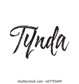 tynda, text design. Vector calligraphy. Typography poster. Usable as background.