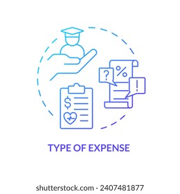 Type of expense blue gradient concept icon. Determine eligibility for financial benefit. Criteria for taxpayers. Round shape line illustration. Abstract idea. Graphic design. Easy to use in article