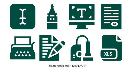  type icon set. 8 filled type icons. Simple modern icons about  - Typewriter, Typing, Letter, Galata tower, Vacuum, Typography, Xls