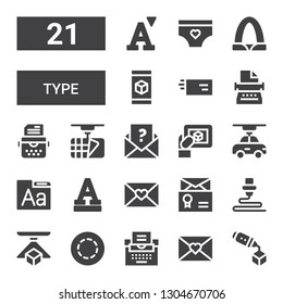 Type Icon Set. Collection Of 21 Filled Type Icons Included D, Letter, Typewriter, Gif, Font, Gateway Arch, Panties