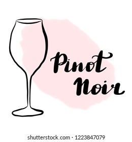Type of wine glass and lettering inscription corresponding wine varieties, pinot noir. Watercolor stain on background.