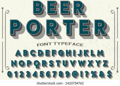 Typeface alphabet Font Script handcrafted handwritten vector label design old style.Shadow Effect.vintage Hand Drawn.Retro Typography.Vector Illustration. beer porter