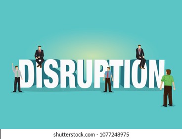 Typeface Of Disruption Decorated With Office Businessman. Business Concept Of Business Disruption, Innovation And Digital Transformation. Vector Illustration.