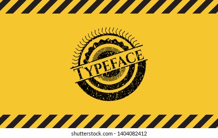 Typeface grunge black emblem with yellow background, warning sign. Vector Illustration. Detailed.