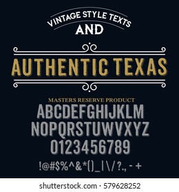 Typeface. Label. Authentic Texas typeface, labels and different type designs