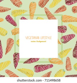 Types of baby carrots. Text frame. Scratched seamless pattern. Copy space. Yellow, orange and purple colors. Healthy lifestyle. Vegetarian background. Hand drawn vegetable texture. Vegan food.