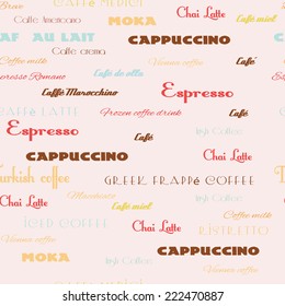 types of coffee written text. Seamless vector patter