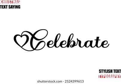 Citação de Natal de texto cursivo de texto typescript comemorar