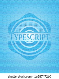 Typescript sky blue water emblem background. Vector Illustration. Detailed.
