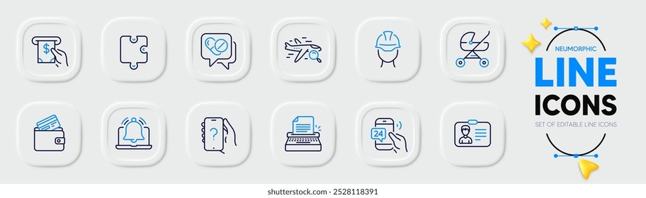 Máquina de escribir, carruaje de bebé e iconos de línea de rompecabezas para App de Web. Paquete de Hacer preguntas, recordatorio, iconos de pictogramas de tarjetas de débito. Capataz, Búsqueda, señales de servicio de cajero automático. Servicio 24h. Vector