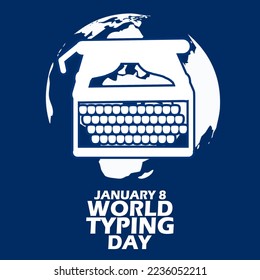 Typewriter icon with earth behind and bold text on dark blue background to commemorate World Typing Day on January 8