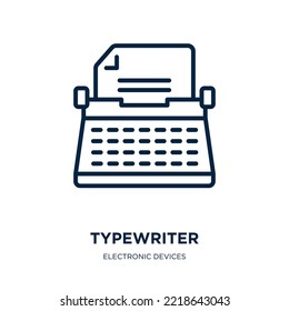 icono de máquina de escribir de la colección de dispositivos electrónicos. Tipewriter lineal delgado, documento, icono de contorno de papel aislado en fondo blanco. Signo de máquina de escritura de vector de línea, símbolo para web y móvil