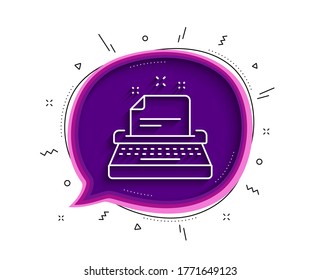 Typewriter line icon. Chat bubble with shadow. Documentation sign. Thin line typewriter icon. Vector