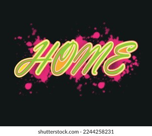 Typhography T shirt Design with home design