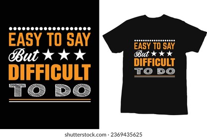 Typhography t shirt design. Simple typhography design . Black t shirt mokeup . Eye catching t shirt design.