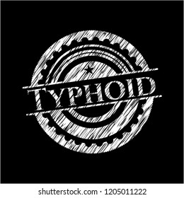 Typhoid chalk emblem written on a blackboard