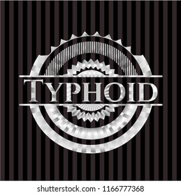 Typhoid silvery emblem