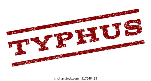 Typhus watermark stamp. Text caption between parallel lines with grunge design style. Rubber seal stamp with scratched texture. Vector dark red color ink imprint on a white background.