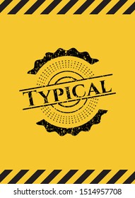 Typical black grunge emblem, yellow warning sign. Vector Illustration. Detailed.