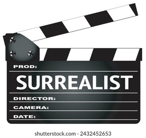 A typical movie clapperboard with the legend Surrealist isolated on white.