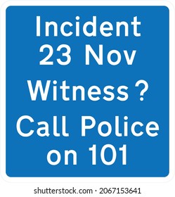 Typical police request for information sign, Police request for information, road signs in the United Kingdom