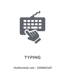 Typing icon. Typing design concept from  collection. Simple element vector illustration on white background.