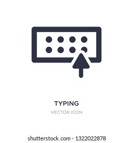 typing icon on white background. Simple element illustration from Cursor concept. typing sign icon symbol design.