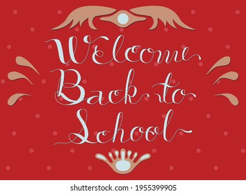 typing symbol ; welcome back to school on red background with water splash and icon decorated on working area, image on illustration vector created.