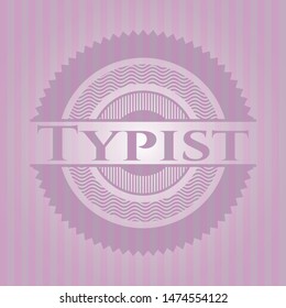 Typist pink emblem. Vector Illustration. Detailed.