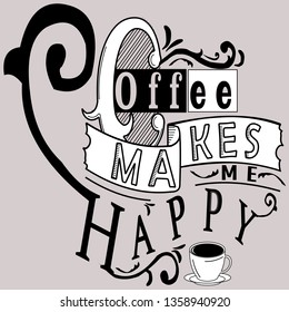 typographi design about coffee. simple and artistic typographi design. 
make people like to drink coffee, because words are motivating.