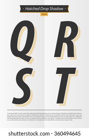 Typographic alphabet in a set with hatched shadow and minimal design | EPS10 Vector | Set 8 | Q R S T letters