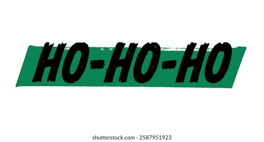 Typographic Art With Green Ho-Ho-Ho Phrase, Inspiring, Christmas Poster Design, Editable Vector