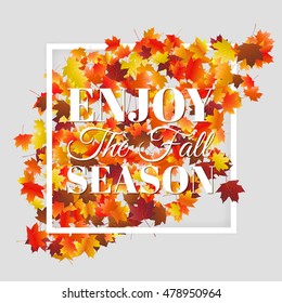 Typographic autumn season background with colorful maple leaves. Vector design for greeting card, poster, flyer.