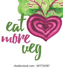 Typographic banner with hand drawn beetroot. Eat more veg. Vegan food concept text label for card. Inspiration quote.