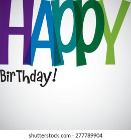 Typographic Birthday card in vector format.