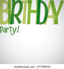 Typographic Birthday card in vector format.