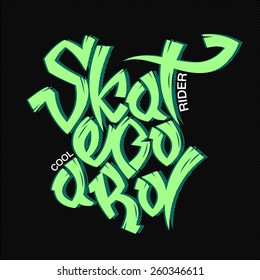 Typographic composition on the topic skateboard, skateboarding. beautiful graffiti