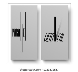 Typographic concept for "Parallel" and "Vertical". Typography, t-shirt graphics, print, poster, banner, flyer, postcard. EPS 10, vector illustration. Minimalism, monochrome, hand drawing, lettering